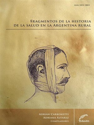 cover image of Fragmentos de la Historia de la Salud en la Argentina Rural